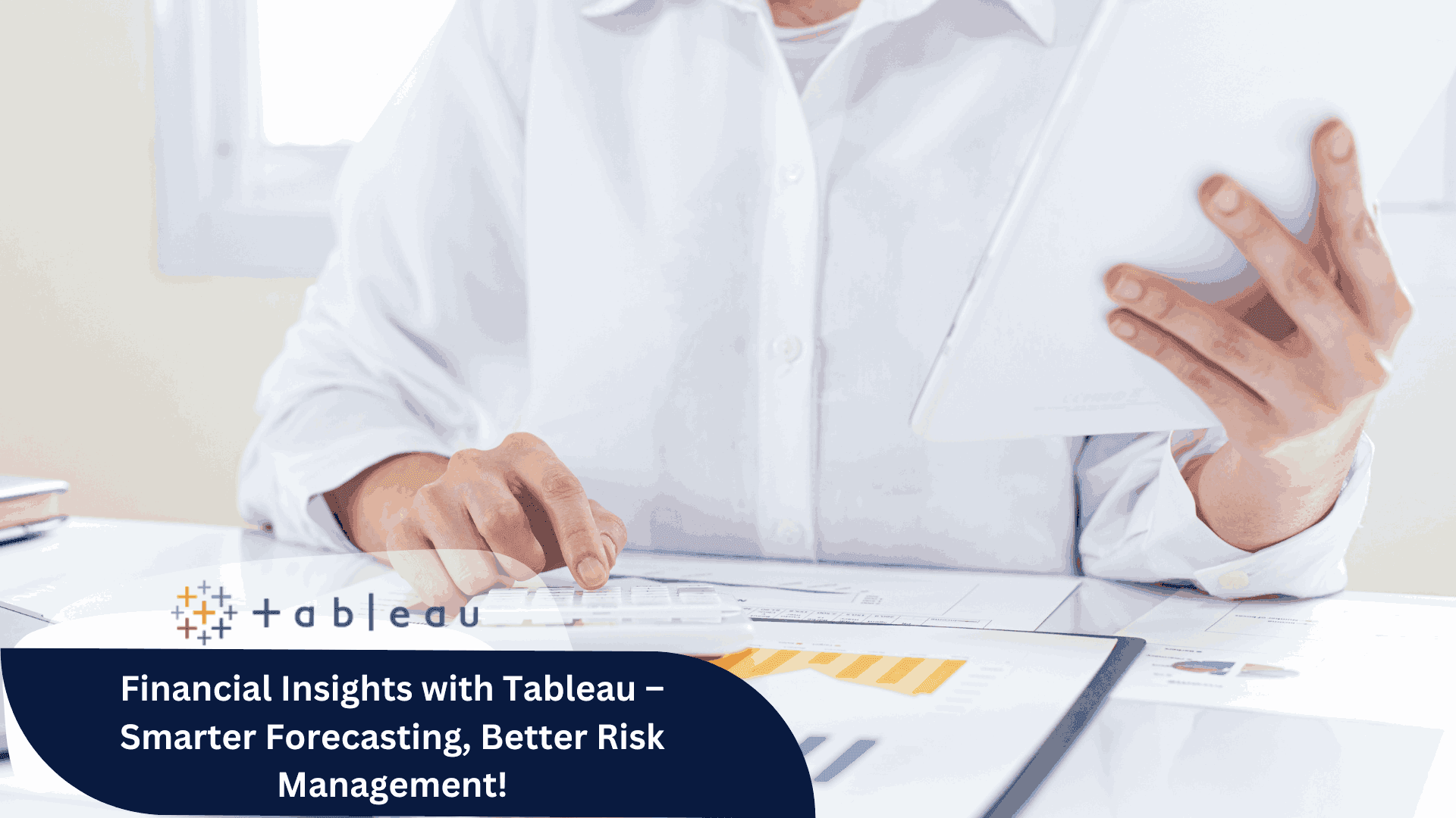 Financial Insights with Tableau